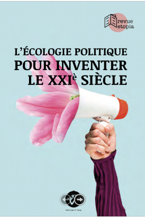 Revue_Etopia_Ecologie_Politique_Pour_inventer_leXXI_siècle
